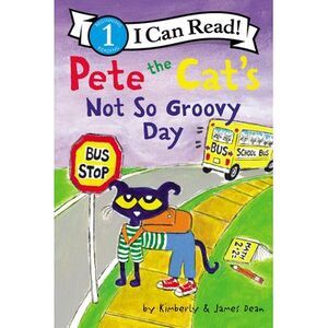 Pete the Cat's Not So Groovy Day -- James Dean